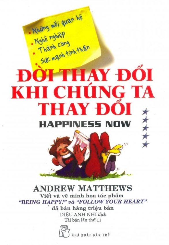 Đời Thay Đổi Khi Chúng Ta Thay Đổi - Tập 5 (Tái Bản 2016) - Diệu
Anh Nhi,Andrew Matthews Đời Thay Đổi Khi Chúng Ta Thay Đổi - Tập 5 (Tái Bản 2016) - Diệu
Anh Nhi,Andrew Matthews