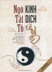Kinh Dịch - Ngô Tất Tố Kinh Dịch - Ngô Tất Tố