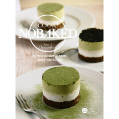 Ready To Cook: NO BAKED – 40 Món Bánh Cực Ngon Không Cần Nướng –
Nhiều tác giả Ready To Cook: NO BAKED – 40 Món Bánh Cực Ngon Không Cần Nướng –
Nhiều tác giả