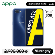 TRẢ GÓP 0% Điện thoại OPPO A12 (3GB/32GB) – Màn hình 6.2” Snapdragon 450 Pin 4230mAh Hàng chính hãng Bảo hành 12 tháng