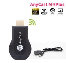 Thiết bị HDMI không dây Anycast M9 Plus 2018 tốc đô siêu nhanh