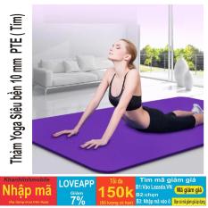 Thảm tập Yoga siêu bền loại dày 10mm TPE (Tím) dày dài kích thước 1m75 x 61cm x 10cm ( CÓ TÚI ĐỰNG )