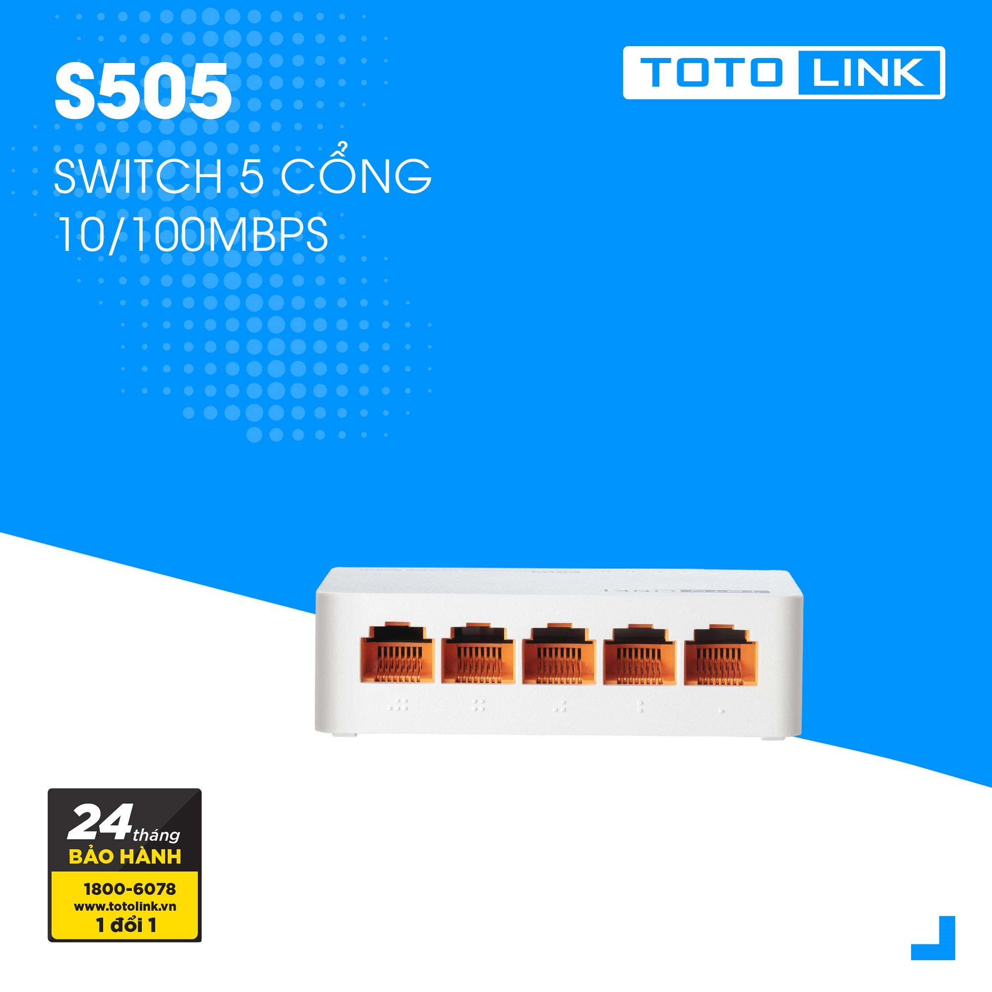 Switch 5 cổng 10/100Mbps – S505 - TOTOLINK