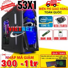 Máy tính chơi game VNgame 53X1 i5 3470 GTX750Ti RAM 8GB 500GB (chuyên LOL, GTA 5, PUBG, Overwatch, Fifa)