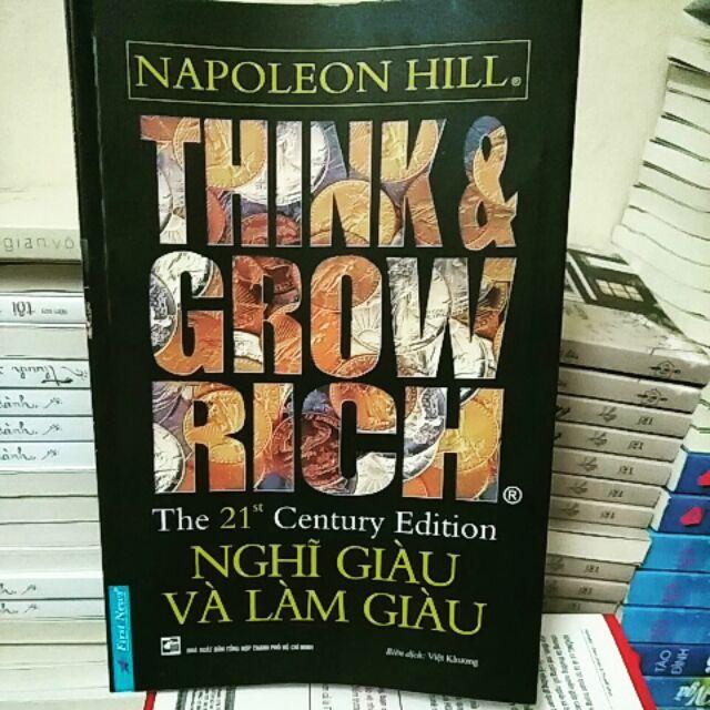 Sách : Think & Grow Rich -Nghĩ Giàu Và Làm Giàu