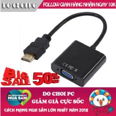 Cáp chuyển đổi HDMI sang VGA HDMI To VGA Adapter