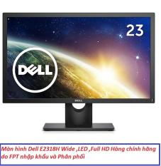 Màn hình Dell E2318HV 23 inch , Wide , LED , Full HD – ( FPT Phân Phối ) Bảo hành 36 Tháng