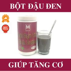 Bột Đậu Đen Hỗ Trợ Tăng Cơ – 500g – 100.000 đ – Bột Mộc Linh