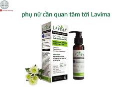 Gel phụ khoa Lavima điều trị, chống viêm, nhiễm, nấm vùng kín ở phụ nữ( an toàn, hiệu quả cho cả mẹ bầu và sau sinh)