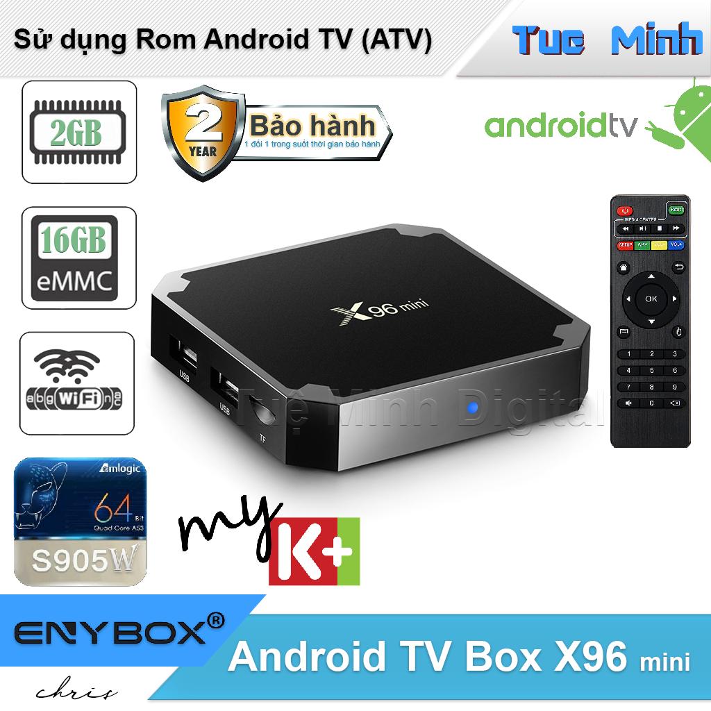 Android TV Box X96 mini phiên bản cao nhất 2G ram và 16G bộ nhớ trong - AndroidTV, MyK+