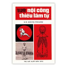 Tự Luyện Nội Công Thiếu Lâm Tự