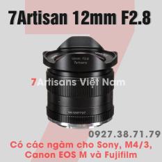 [Trả góp 0%] Ống kính siêu rộng giá rẻ 7Artisans 12mm F2.8 – Dùng cho Fujifilm, Sony, Canon EOS M và M43 Olympus/Panasonic – Thích hợp chụp phong cảnh, kiến trúc …