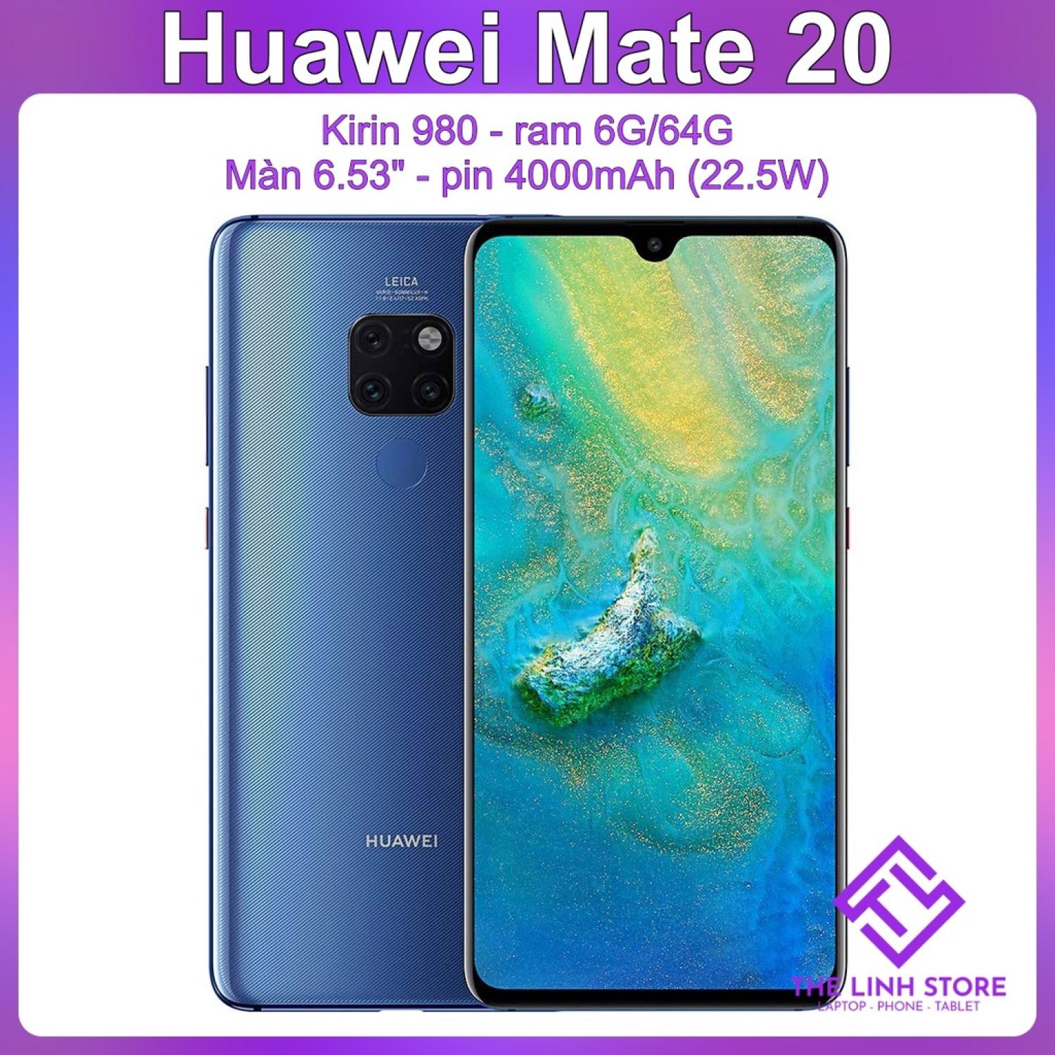 Điện thoại Huawei Mate 20 màn 6.53 inch - Kirin 980 ram 6G