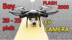 Flycam FLASH 2000 bay 20-25 phút ( có camera )