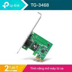 TP-Link PCI Express Card 10/100/1000Mbps Quản lý LAN thuận tiện – TG-3468 – Hãng phân phối chính thức