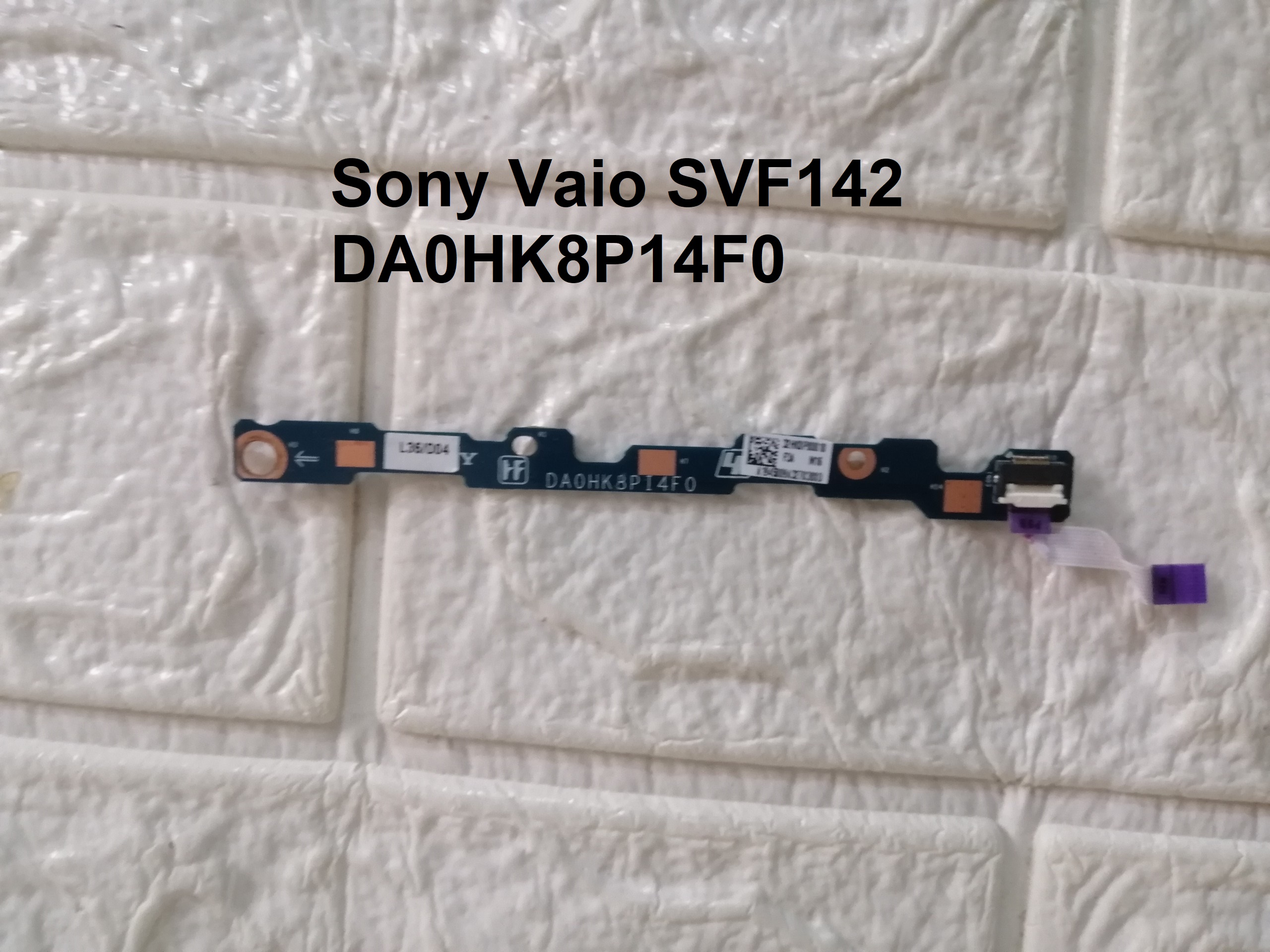BOARD KÍCH NGUỒN LAPTOP Sony Vaio SVF142 ( DA0HK8P14F0 )