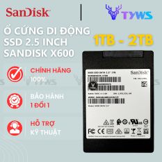 [FREESHIP MAX] [500TBW] Ổ Cứng Di Động SSD 2TB 2.5 Inch SanDisk X600 – Bảo hành 1 đổi 1 X6002.5