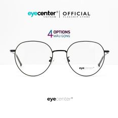 Gọng kính cận nữ chính hãng EYEKON C15 kim loại chống gỉ cao cấp nhập khẩu by Eye Center Vietnam