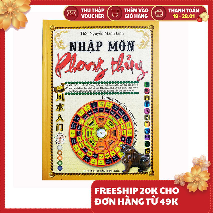 Sách phong thủy - Nhập môn phong thủy - Phong thủy học nhanh ứng dụng liền - ThS Nguyễn Mạnh...