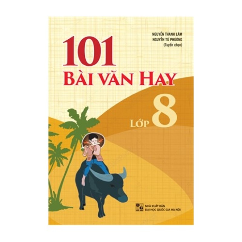 Mua 101 bài văn hay lớp 8