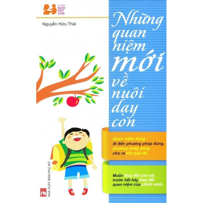 Mua 54_Những quan niệm mới về nuôi dạy con