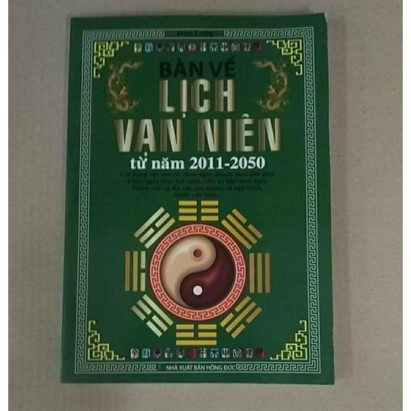 Mua Bàn về lịch vạn niên từ năm 2011 - 2050 (ML 15)