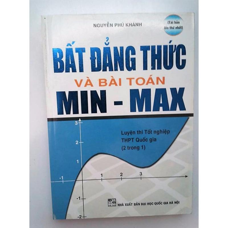 Mua BẤT ĐẲNG THỨC VÀ BÀI TOÁN MIN MAX