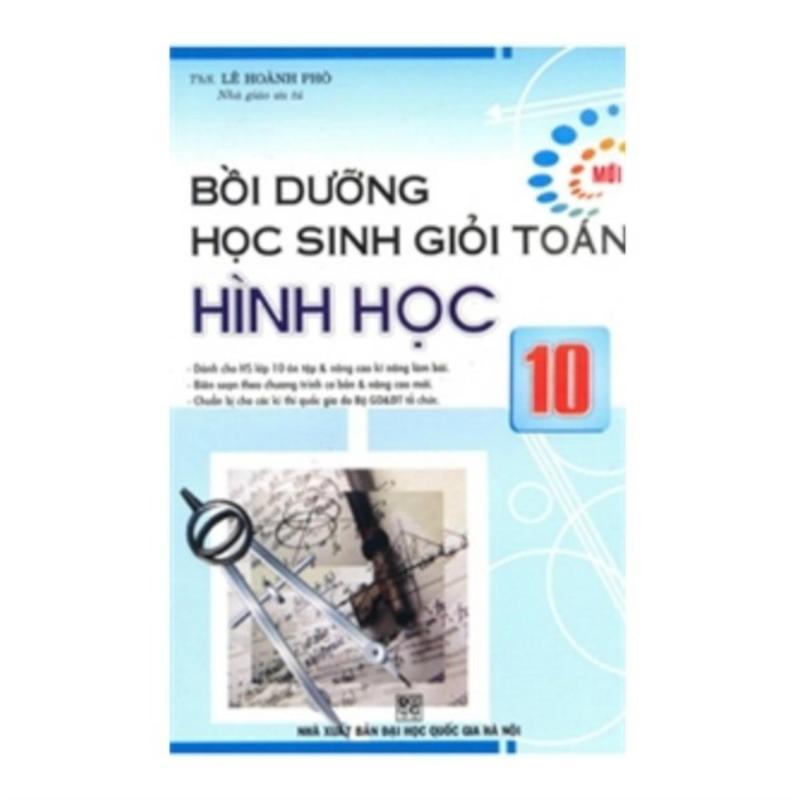 Mua Bồi Dưỡng Học Sinh Giỏi Toán Hình Học 10