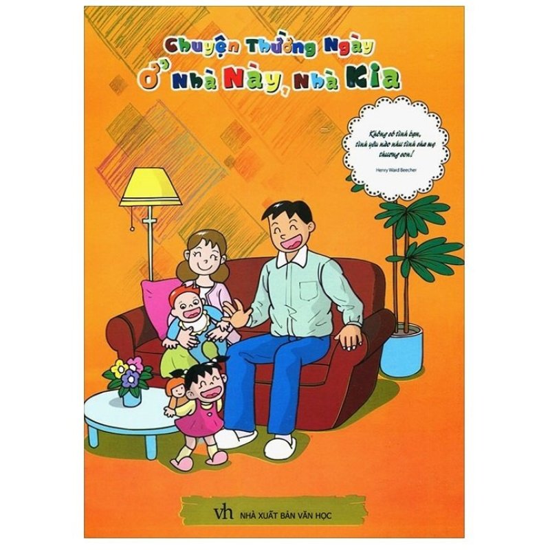 Mua Chuyện Thường Ngày Ở Nhà Này, Nhà Kia