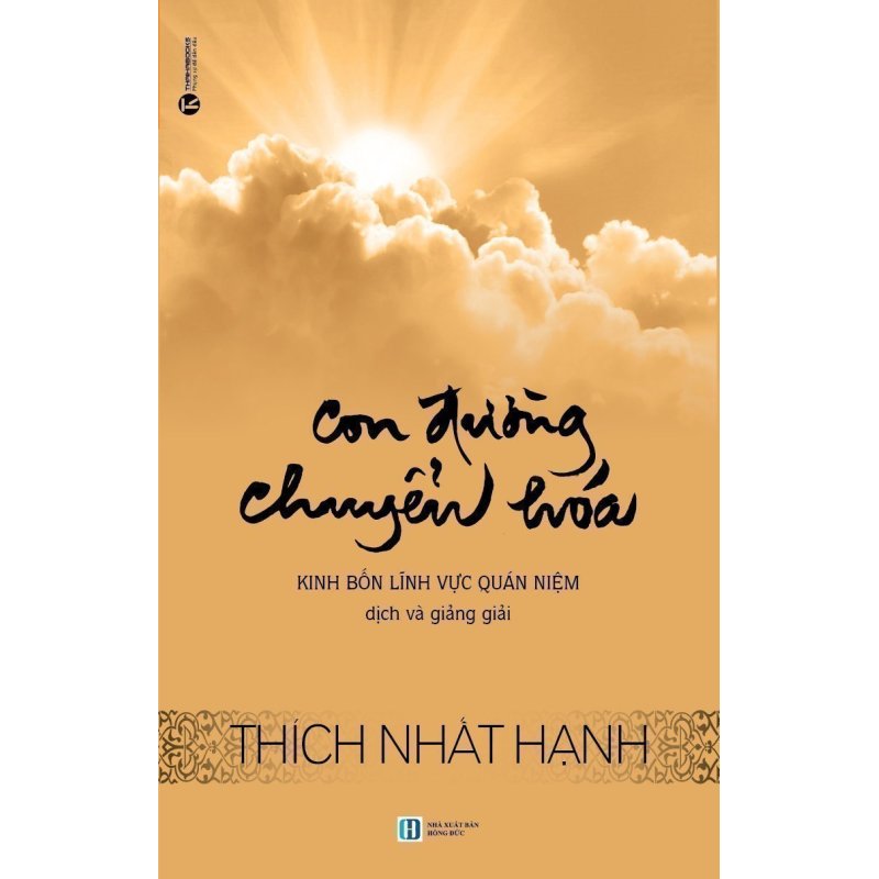 Mua Con Đường Chuyển Hóa - Thích Nhất Hạnh
