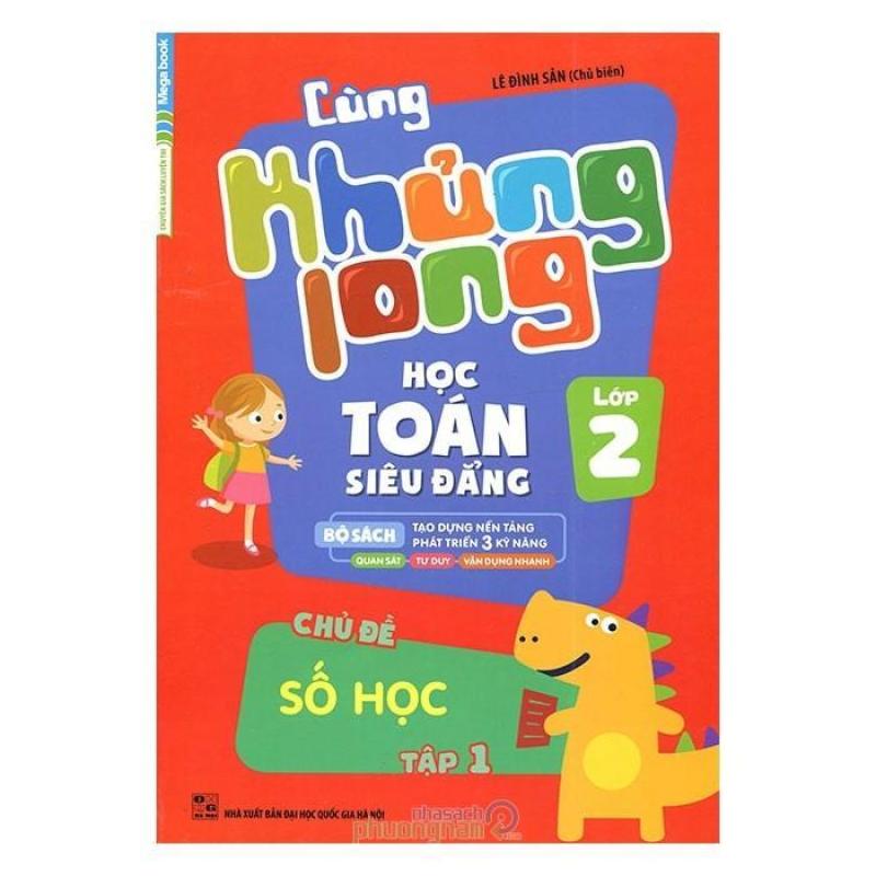 Mua Cùng Khủng Long Học Toán Siêu Đẳng - Lớp 2 (Tập 1)