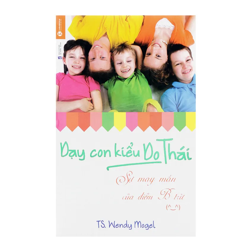 Dạy Con Kiểu Do Thái - Sự May Mắn Của Điểm B Trừ