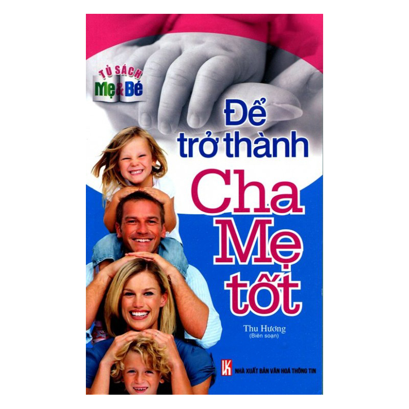 Mua Để Trở Thành Cha Mẹ Tốt