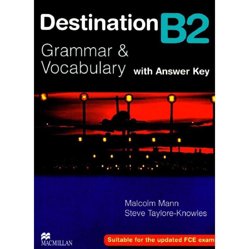 Destination B2- Grammar&Vocabulary
