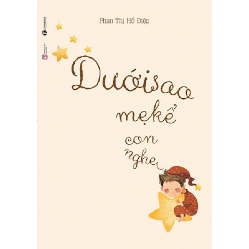 Mua Dưới Sao Mẹ Kể Con Nghe