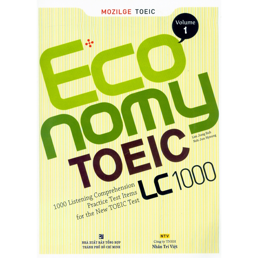 Economy TOEIC: LC 1000 vol 1 (kèm CD)