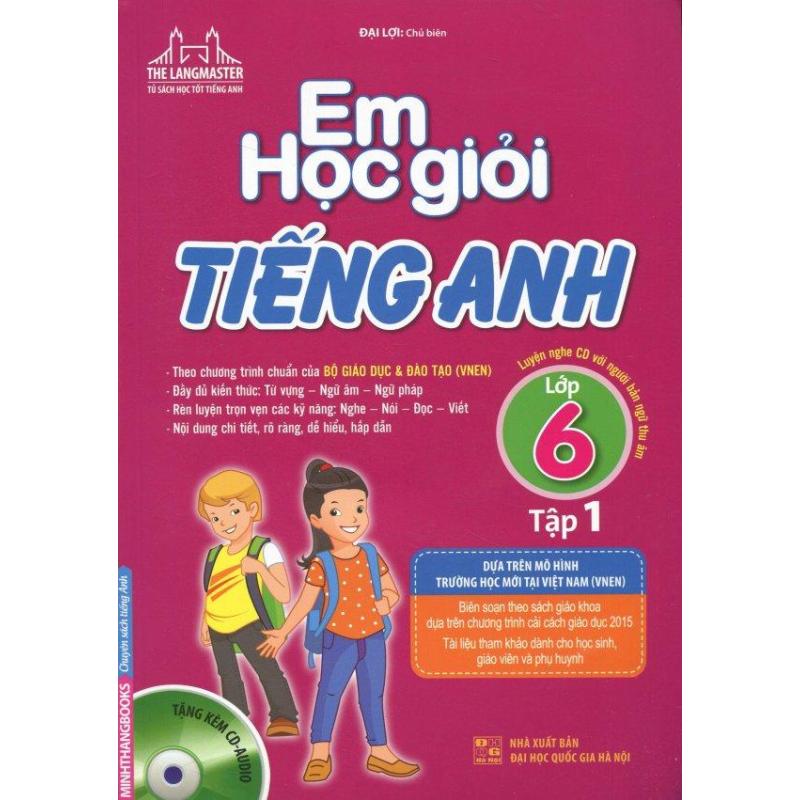 Mua Em Học Giỏi Tiếng Anh Lớp 6 - Tập 1 (Tặng Kèm CD) - Đại Lợi