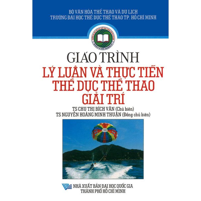 Mua Giáo trình lý luận và thực tiễn thể dục thể thao giải trí
