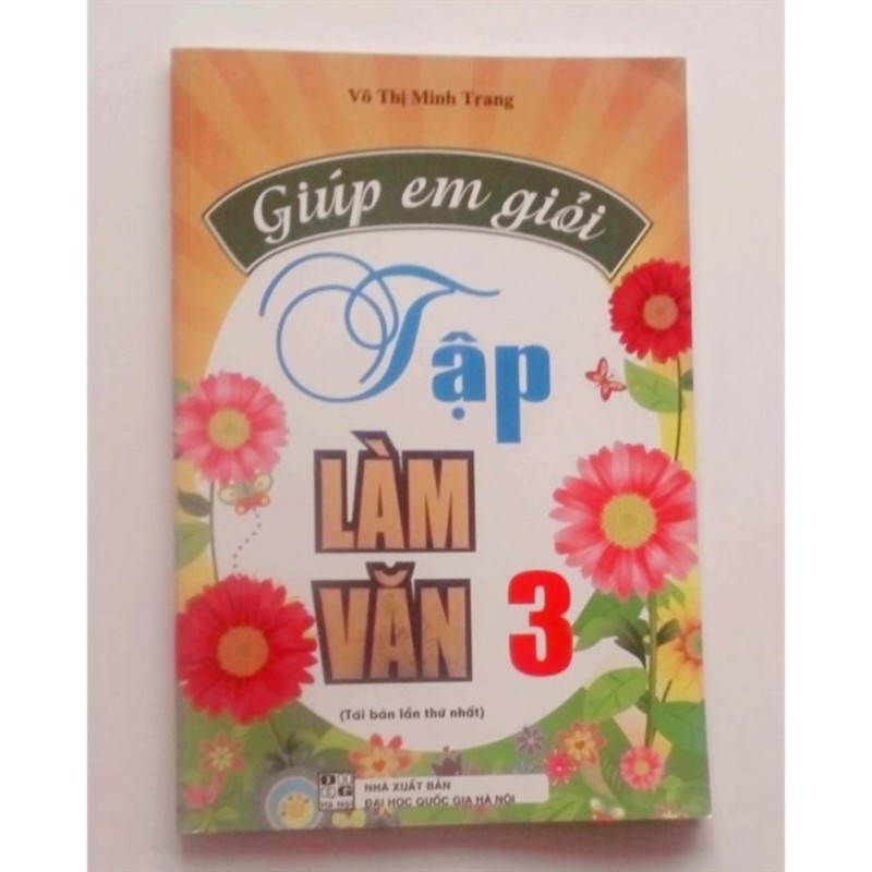 Mua Giúp Em Giỏi Tập Làm Văn 3 (*P*)