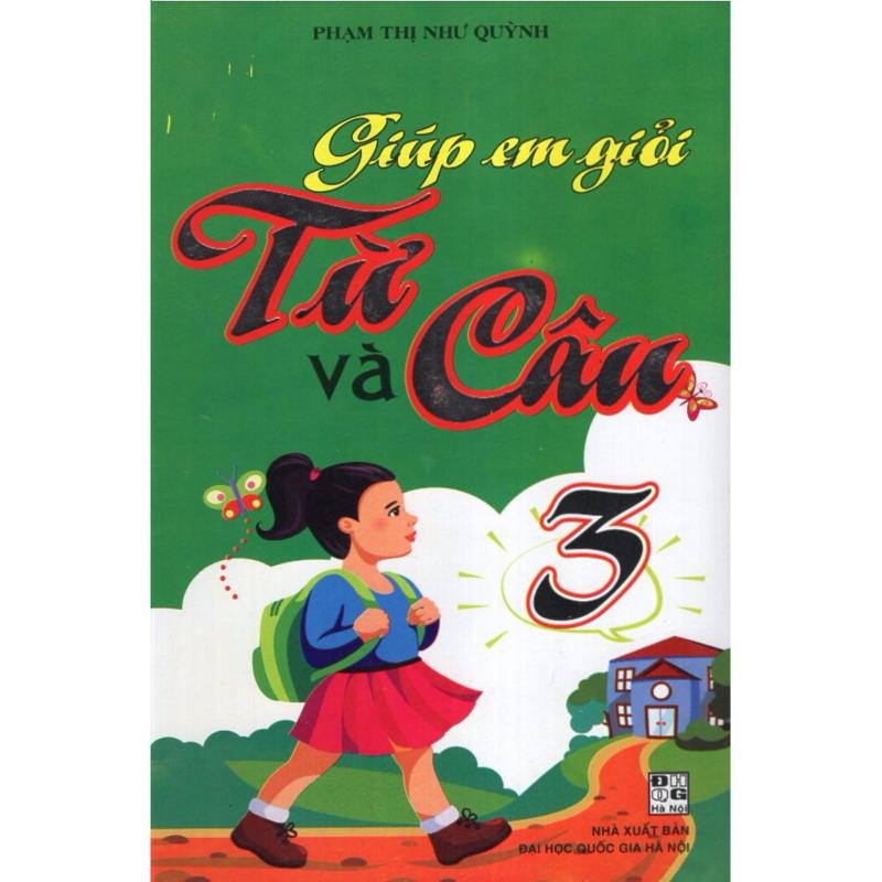 Mua Giúp Em Giỏi Từ & Câu 3 (***)
