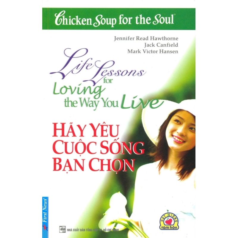 Mua Hãy Yêu Cuộc Sống Bạn Chọn - Lại Thế Luyện, An Bình, Nhiều tác giả