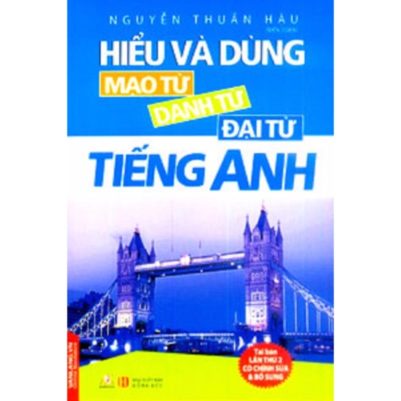 Mua HIỂU VÀ DÙNG MẠO TỪ DANH TỪ ĐẠI TỪ TIẾNG ANH