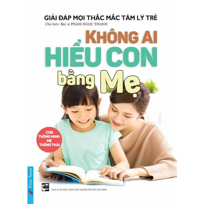 Mua Không Ai Hiểu Con Bằng Mẹ - Phạm Ngọc Thanh