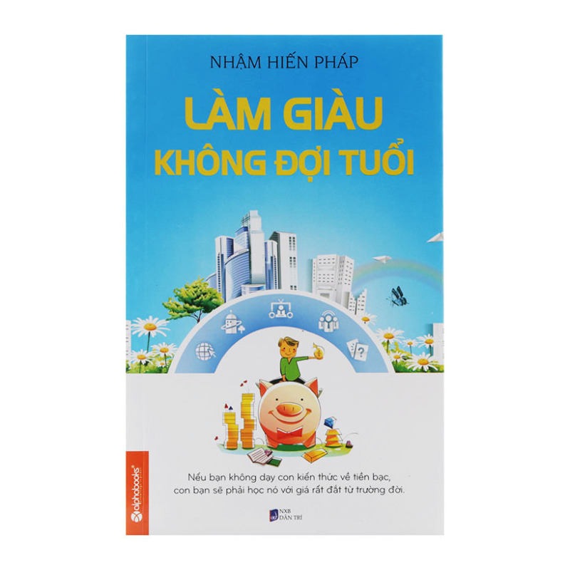 Mua Làm Giàu Không Đợi Tuổi