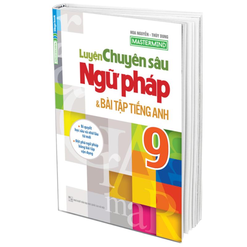 Mua Luyện Chuyên Sâu Ngữ Pháp và Bài Tập Tiếng Anh Lớp 9