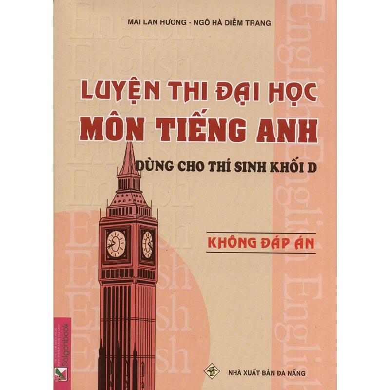 Mua Luyện thi đại học môn tiếng Anh - Không đáp án - Mai Lan Hương