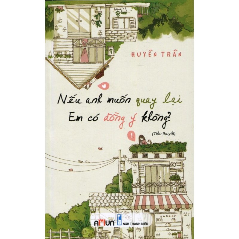 Mua Nếu Anh Muốn Quay Lại, Em Có Đồng Ý Không? - Huyền Trần