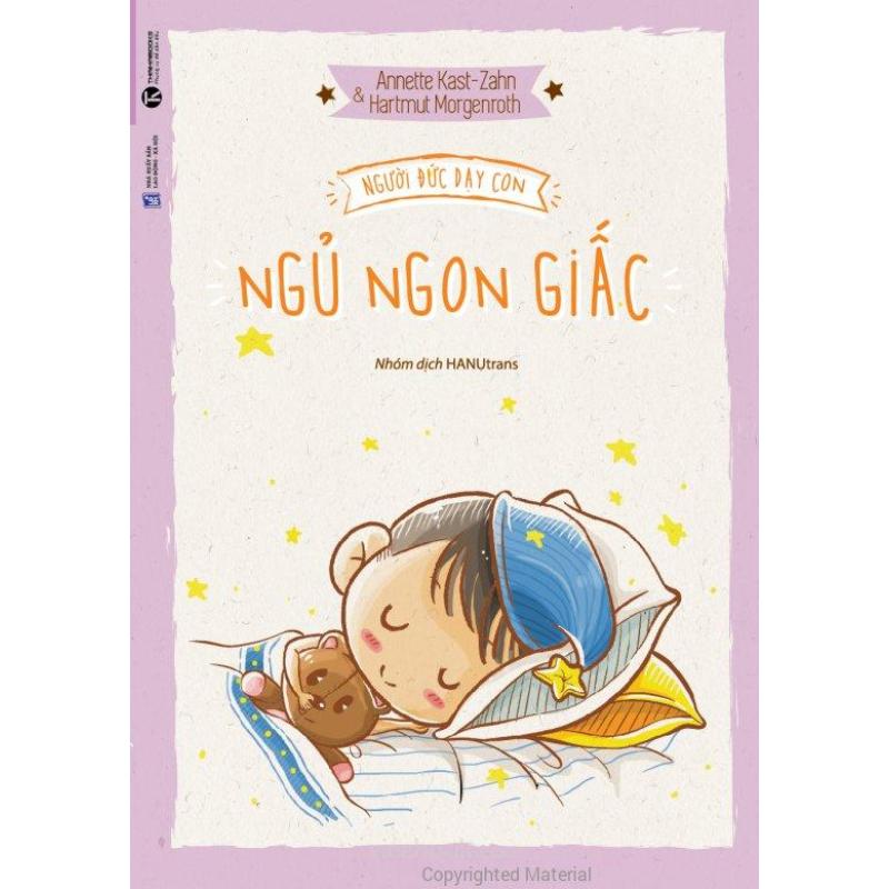 Mua Người Đức Dạy Con Ngủ Ngon Giấc - Hartmut Morgenroth,Annette
Kast-Zahn,Nhóm dịch HANUtrans