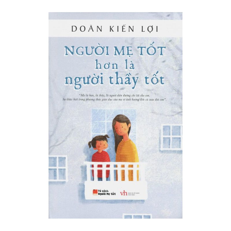 Mua Người mẹ tốt hơn người thầy tốt