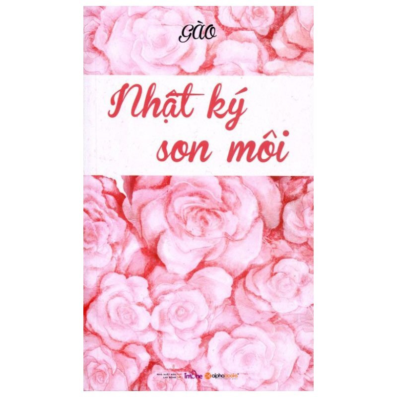 Mua Nhật Ký Son Môi (Tái Bản 2015) – Gào